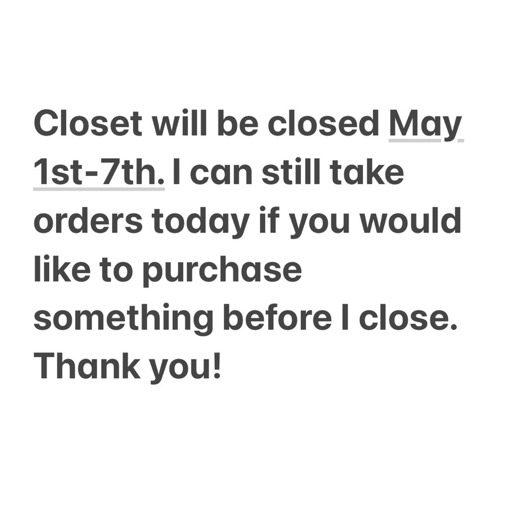 Closet Closed Notice